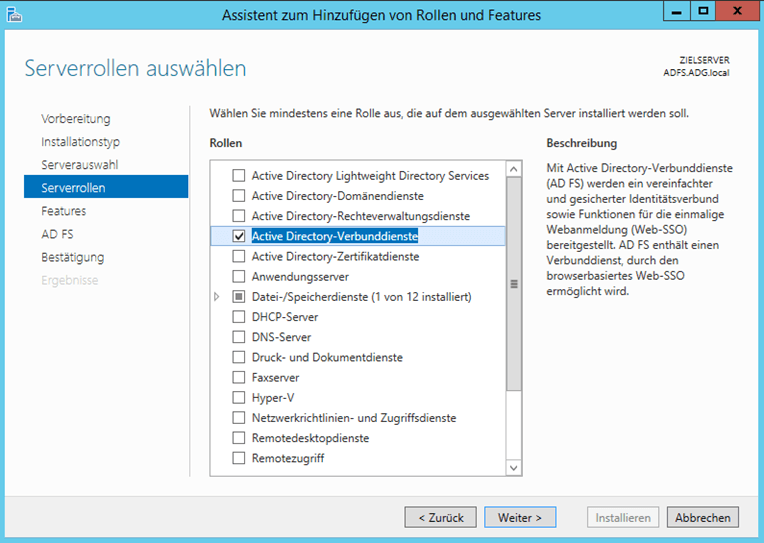 Installation der Rolle Active Directory Verbunddienst Installation der Rolle Active Directory Verbunddienst