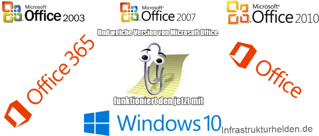 Welche Office Version funktioniert mit Windows 10