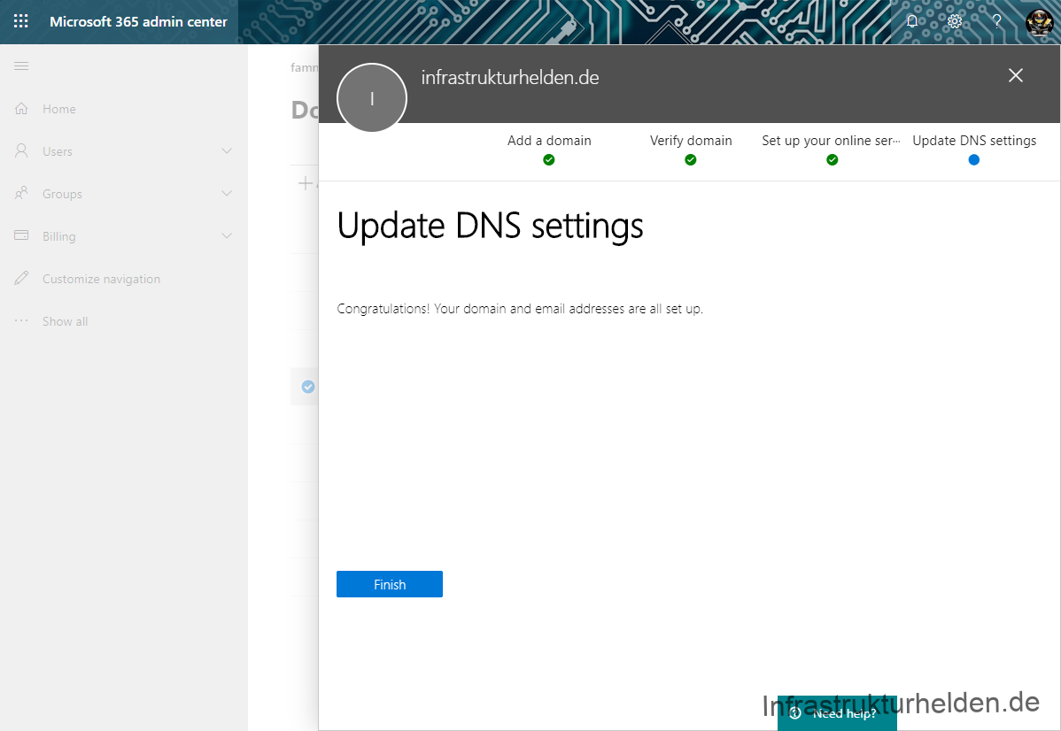 Microsoft 365 admin center 
Verify DNS settings