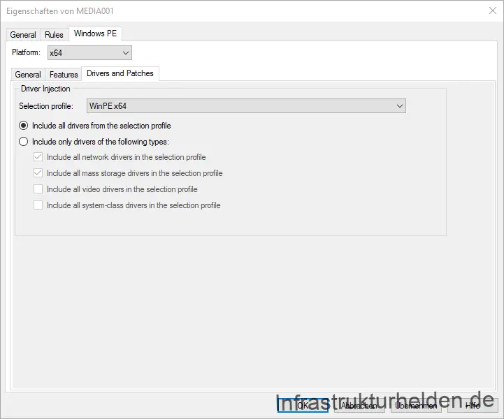 Computergenerierter Alternativtext: Eigenschaften von MEDIADOI General Rules Windows PE Platfom 164 General Features Drivers and P at Ches Dnver Injection Selection Profile Win PE x64 @ Include all driveß from the selection Profile C) Include only driveß of the following types Includa all network divers in tha selection profila Includa all mass storaga divers in tha selection profila Includa all Video divers in tha selection profila Includa all system-class divers in tha selection profila