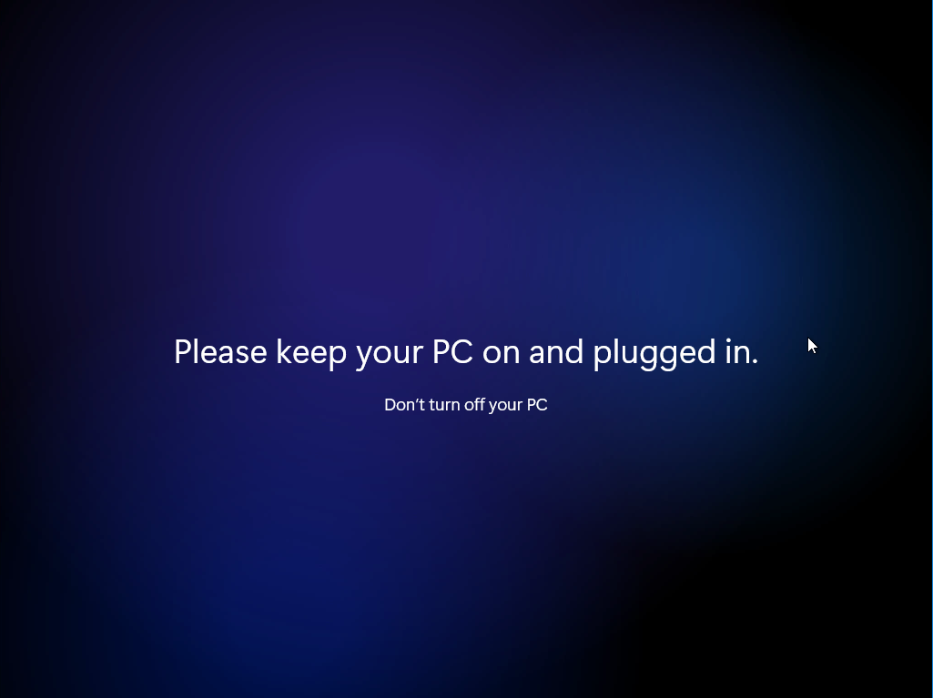 Windows 11 Installation - Erste Einblicke - computergenerierter alternativtext please keep yo Computergenerierter Alternativtext:
Please keep your PC on and plugged in.
Dont turn off your PC